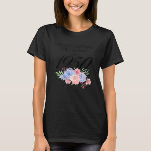 Camiseta 72 Aniversário Fazer o mundo um lugar melhor desde