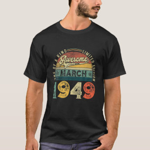 Camiseta 73º Aniversário Decoração Março De 1949 Homen