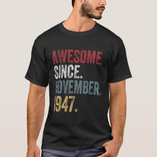Camiseta 73º Aniversário S Desde Novembro De 1947 73 Anos G