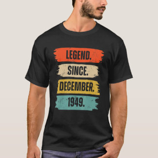 Camiseta 73 Anos 73. Aniversário Da Legenda Desde 1 de deze