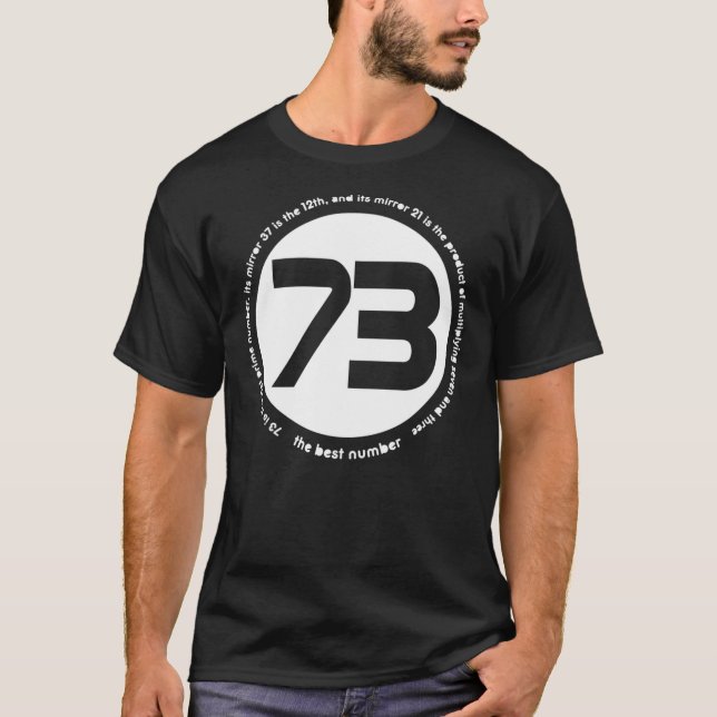 Camiseta 73 is the best number Classic T-Shirt (Frente)
