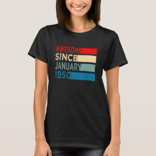 Camiseta 73rd Birthday 73 Years Old Awesome Since January