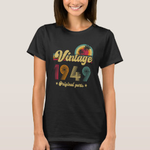Camiseta 74.º Aniversário Vintage 1949 Original Parts Year