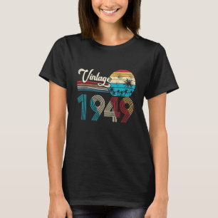 Camiseta 74.º Nascer De Aniversário Em 1949 Homens De Anive