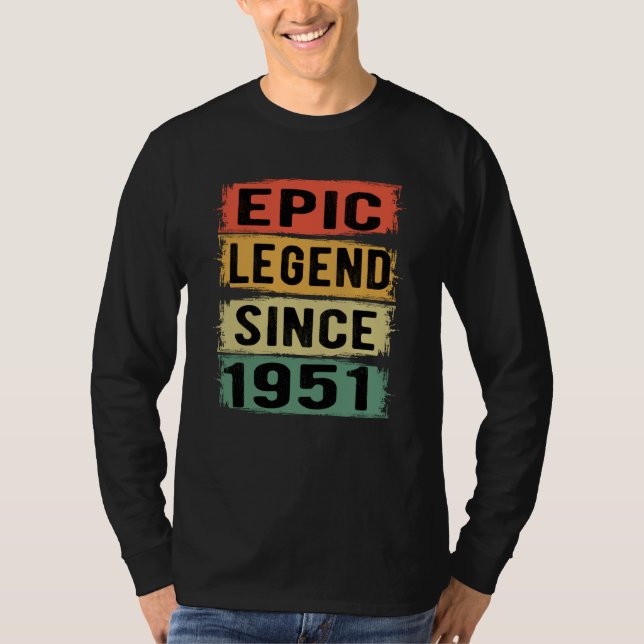 Camiseta 74 Anos De Idade Dia 1951 Legenda Epic 74. º Anive (Frente)