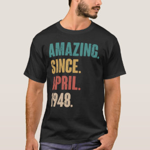Camiseta 75º aniversário Decoração incrível desde abril de