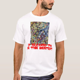Camiseta 756 razões ver o dentista