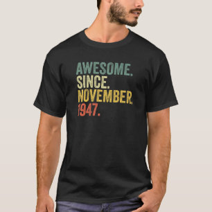 Camiseta 75.º aniversário incrível desde novembro de 1947 7