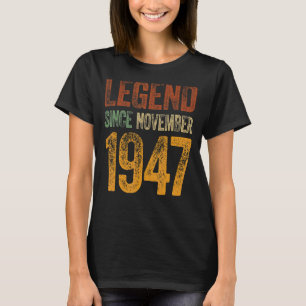 Camiseta 75. º aniversário Novembro Nascer 75 anos Legenda 