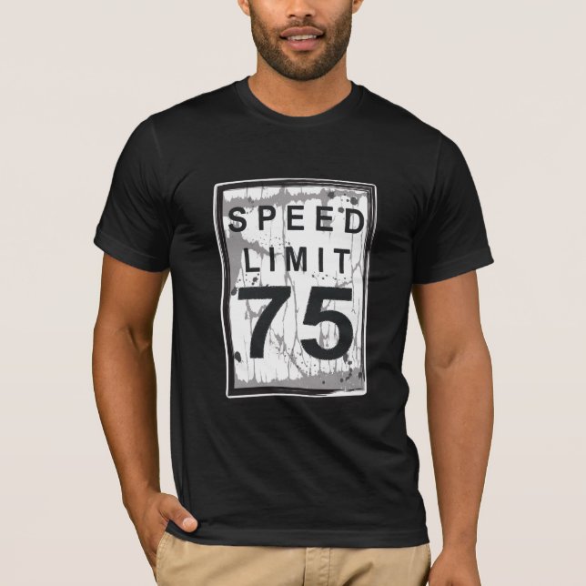 Camiseta 75th Sinal sujo engraçado do limite de velocidade (Frente)