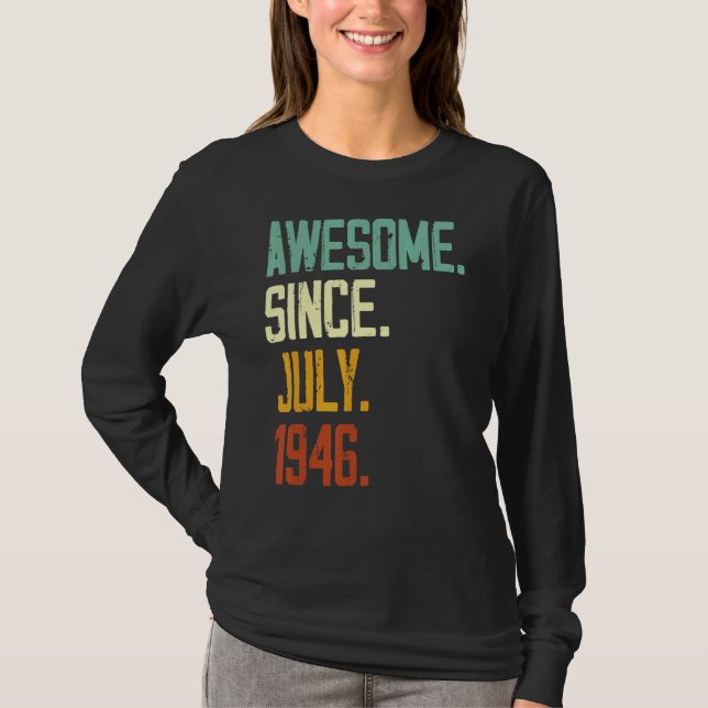 Camiseta 76º Aniversário Impressionante Desde Julho De 1946 (Frente)