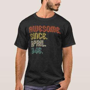 Camiseta 76 anos de idade abril de 1946 1