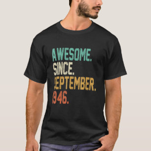 Camiseta 76 Anos De Idade Incrível Desde Setembro De 1946 7