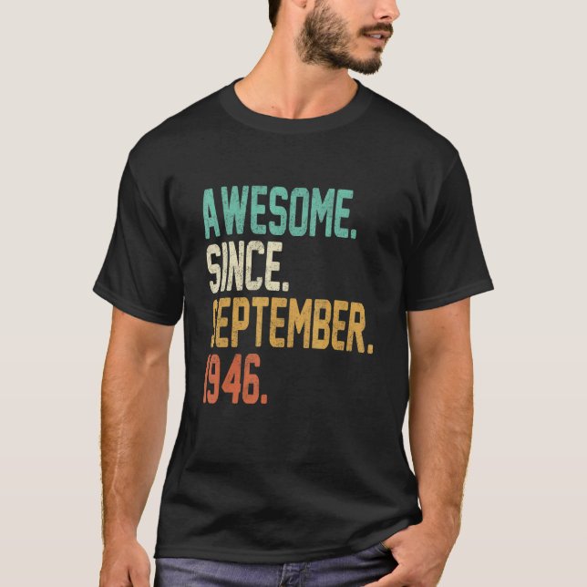Camiseta 76 Anos De Idade Incrível Desde Setembro De 1946 7 (Frente)