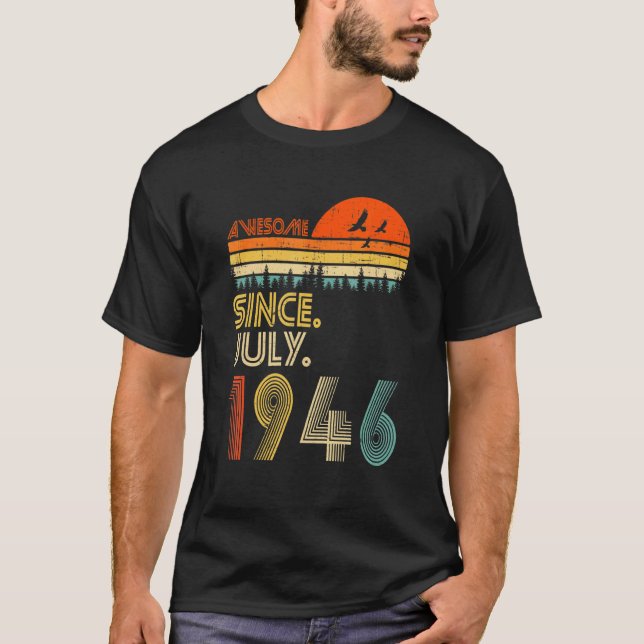 Camiseta 76 anos é incrível desde julho de 1946 76º anivers (Frente)