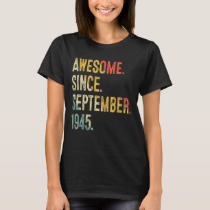 Camiseta 77 anos é incrível desde setembro de 1945 77th Bir