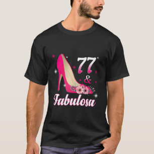 Camiseta 77 Fabuloso Espanhol Cumpleaã±Os 77 Espaã±Ol 77º