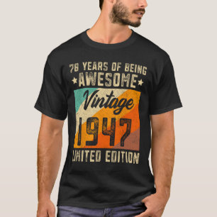 Camiseta 78. º Aniversário do Men 78 Anos Mulheres de 1947 