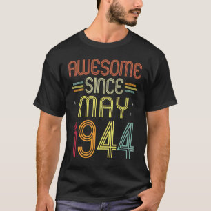 Camiseta 78.º Aniversário Impressionante Desde maio de 1944