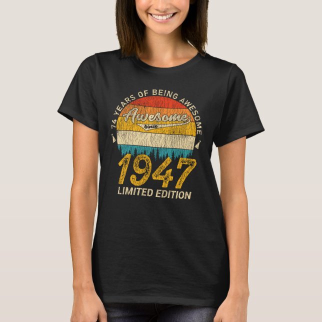Camiseta 78 anos de idade 1947 Retro Incrível 78º presente  (Frente)