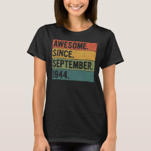 Camiseta 78 Anos De Idade Incrível Desde Setembro De 1944 7