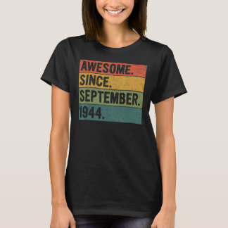 Camiseta 78 Anos De Idade Incrível Desde Setembro De 1944 7