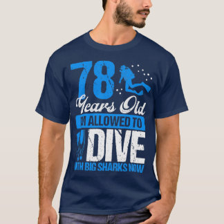 Camiseta 78 Birthday Scuba Merging Scuba Diver 78 Anos