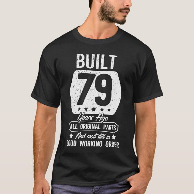 Camiseta 79º aniversário construído há 79 anos (Frente)