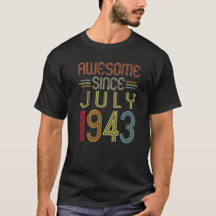 Camiseta 79º Aniversário Impressionante Desde Julho De 1943