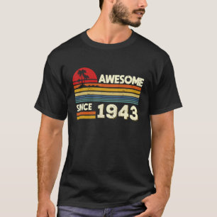 Camiseta 79.º aniversário incrível desde 1943 79 anos