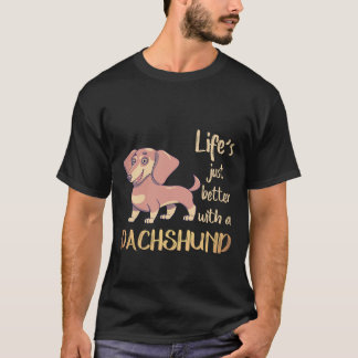 Camiseta 7 A vida é melhor com um Dachshund