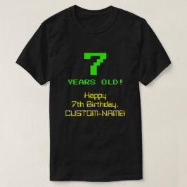 Camiseta 7 de aniversário: Divertido, Olho De 8 Bits, Nerdy