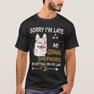 Camiseta 7 Desculpe-me pelo Atraso Meu Pastor Alemão Estava