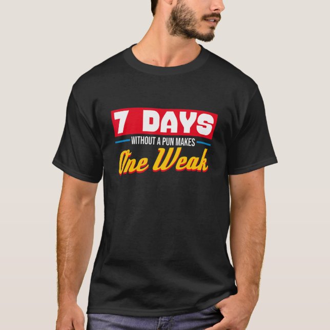Camiseta 7 Dias Sem Arma Faz Uma Semana De Sarcasmo (Frente)