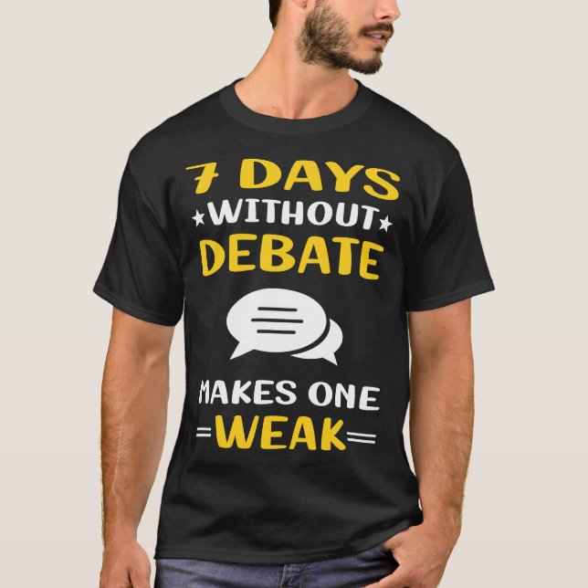 Camiseta 7 Dias Sem Debate (Frente)