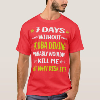 Camiseta 7 Dias Sem Mergulho Scuba