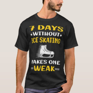 Camiseta 7 Dias Sem Patinadora De Skate De Pé De Gelo