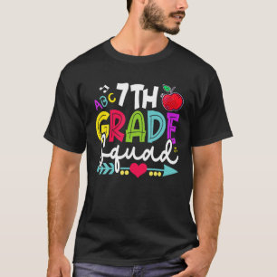 Camiseta 7 Grade Esquadrão Feliz Primeiro Dia da Escola