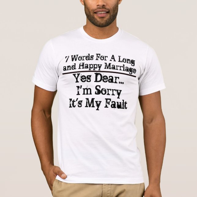 Camiseta 7 palavras para um Casamento longo e feliz - perso (Frente)