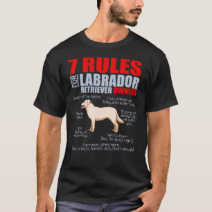 Camiseta 7 Regras Para O Cachorro Labrador Retriever Mãe