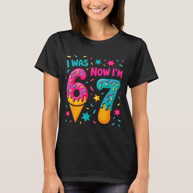 Camiseta 7 Year Old Birthday Was 6 Now I'm 7 Kids Funny  (Frente)
