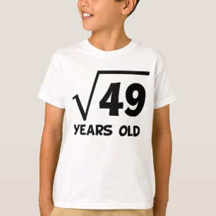 Camiseta 7o Raiz quadrada do aniversário de 49
