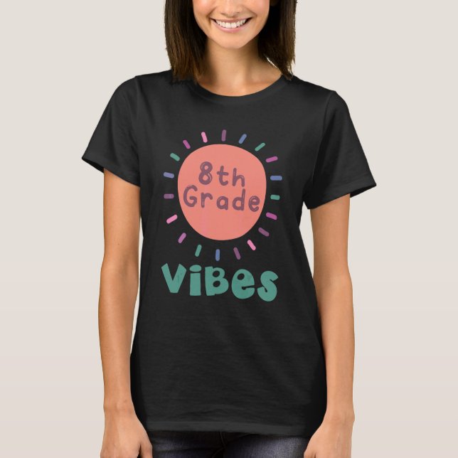 Camiseta 8º ano de volta às aulas Feliz professor do oitavo (Frente)