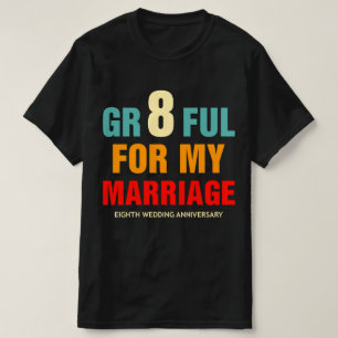 Camiseta 8º Oitavo Aniversário de Casamento de 8 Anos 