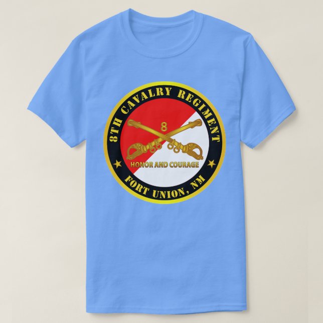 Camiseta 8º Regimento de Cavalaria Fort Union NM Honor and  (Frente do Design)