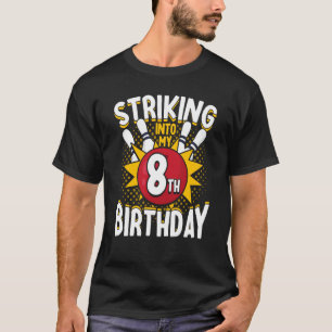 Camiseta 8º Tema da Boliche de aniversário em greve no aniv