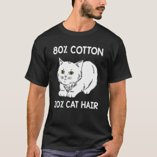 Camiseta 80 Algodão 20 Cabelo de Gato Gato Dono Humor D