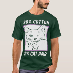 Camiseta 80 Algodão 20 Cabelos De Gato Engraçado Humor Prop