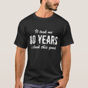 Camiseta 80 Aniversário, ideia de presente para homens   T-