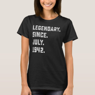 Camiseta 80 Aniversário Legendário Desde Julho De 1942 80 A